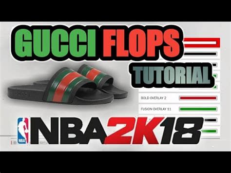 gucci flops 2k18|NBA 2K18 GUCCI FLIP FLOPS .